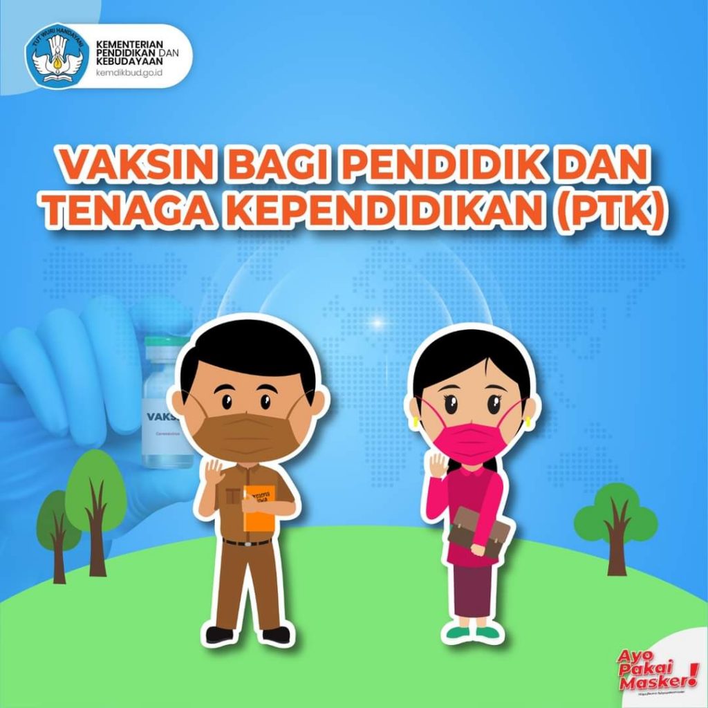 Kabar Baik Vaksin Bagi Pendidik Dan Tenaga Kependidikan (PTK)