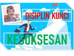 Disiplin Kunci Kesuksesan Program