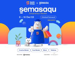 Bank Saqu dan SEMASA Hadirkan SEMASAQU Untuk Tingkatkan Semangat dan Kreativitas Solopreneur di Indonesia