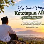 Berdamai dengan Ketetapan Allah